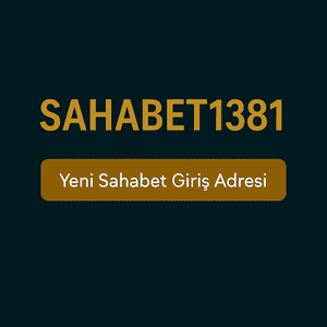 sahabet1381