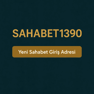 sahabet1390